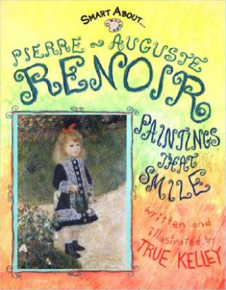 Knjiga Pierre-auguste Renoir True Kelley