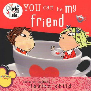 Książka You Can Be My Friend Lauren Child