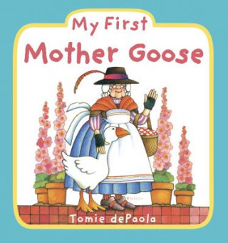 Könyv My First Mother Goose Tomie dePaola