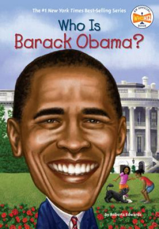 Könyv Who Is Barack Obama? Roberta Edwards