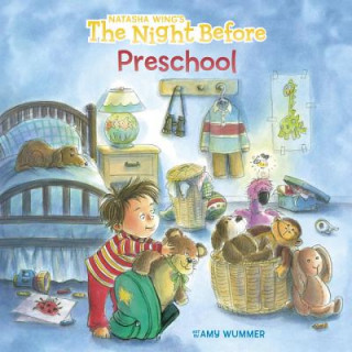 Knjiga The Night Before Preschool Natasha Wing