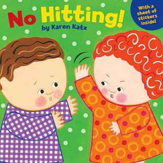 Kniha No Hitting! Karen Katz