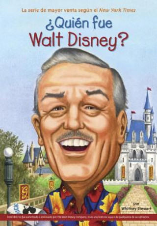 Kniha Quien fue Walt Disney? Whitney Stewart
