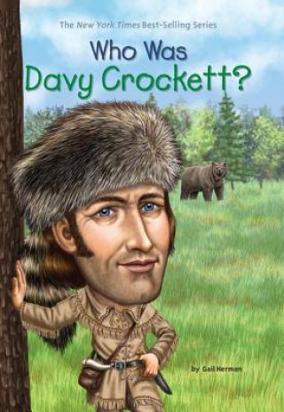 Book Who Was Davy Crockett? Gail Herman