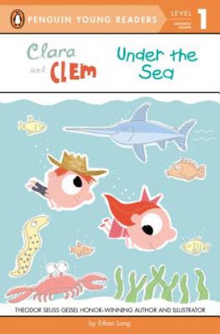 Carte Clara and Clem Under the Sea Ethan Long
