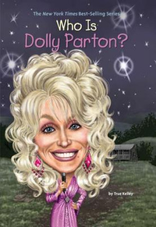 Carte Who Is Dolly Parton? True Kelley