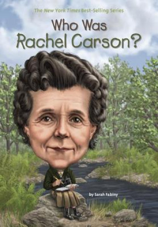 Könyv Who Was Rachel Carson? Sarah Fabiny