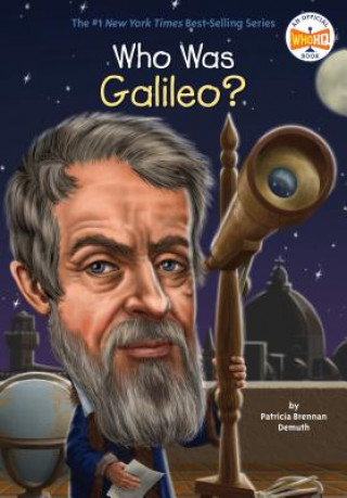 Kniha Who Was Galileo? Patricia Brennan Demuth