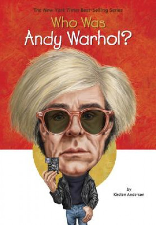 Carte Who Was Andy Warhol? Kirsten Anderson