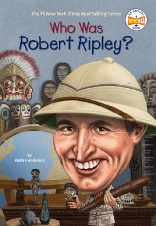 Buch Who Was Robert Ripley? Kirsten Anderson