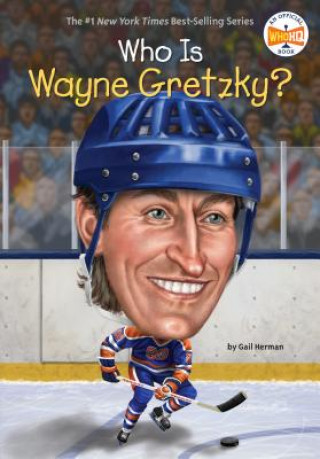 Kniha Who Is Wayne Gretzky? Gail Herman