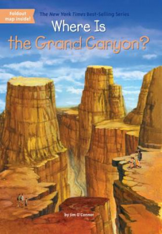 Kniha Where Is the Grand Canyon? Jim O'Connor
