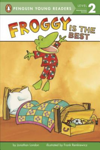 Könyv Froggy Is the Best Jonathan London