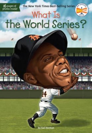 Libro What Is the World Series? Gail Herman