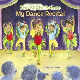 Book The Night Before My Dance Recital Natasha Wing