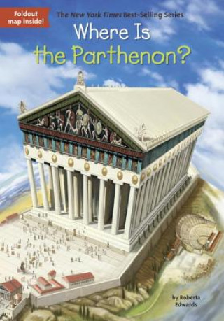 Könyv Where Is the Parthenon? Roberta Edwards