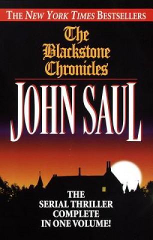Könyv The Blackstone Chronicles John Saul