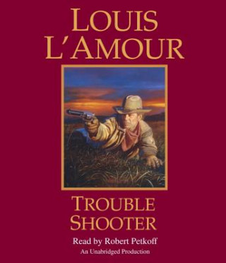 Audio Trouble Shooter Louis L'Amour