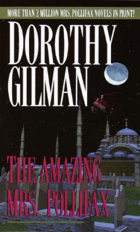 Könyv The Amazing Mrs. Pollifax Dorothy Gilman
