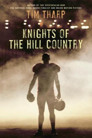 Kniha Knights of the Hill Country Tim Tharp