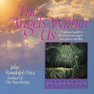 Buch The Angels Within Us John Randolph Price