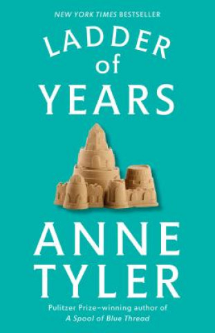 Knjiga Ladder of Years Anne Tyler