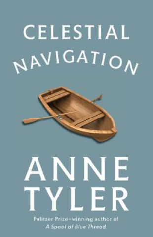 Kniha Celestial Navigation Anne Tyler