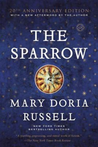 Knjiga The Sparrow Mary Doria Russell