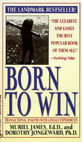 Книга Born to Win Muriel James