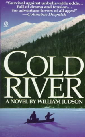 Knjiga Cold River William Judson