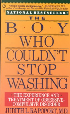Книга The Boy Who Couldn't Stop Washing Judith L. Rapoport