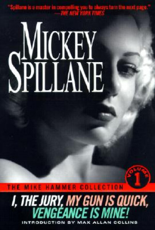 Carte The Mike Hammer Collection Mickey Spillane