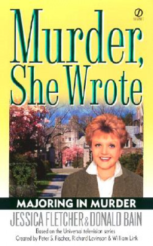 Book Majoring in Murder Jessica Fletcher