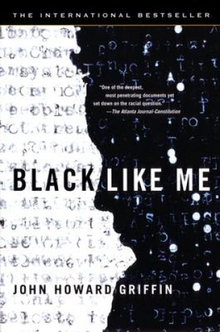 Könyv Black Like Me John Howard Griffin