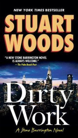 Książka Dirty Work Stuart Woods