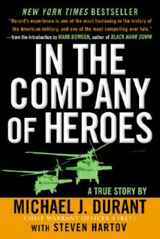 Книга In the Company of Heroes Michael J. Durant