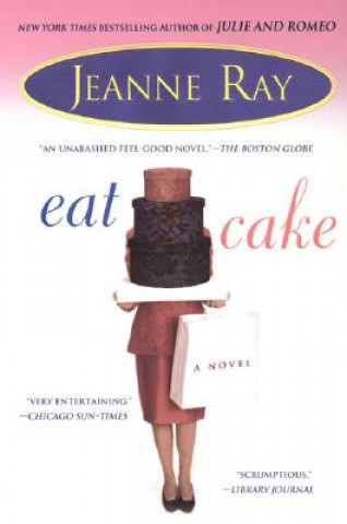 Książka Eat Cake Jeanne Ray