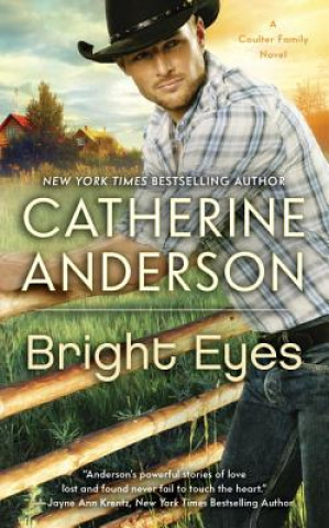 Könyv Bright Eyes Catherine Anderson