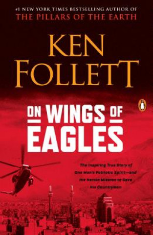 Buch On Wings Of Eagles Ken Follett