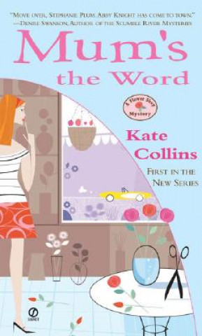 Książka Mum's The Word Kate Collins