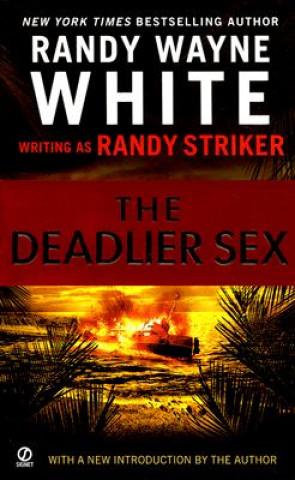 Kniha The Deadlier Sex Randy Striker