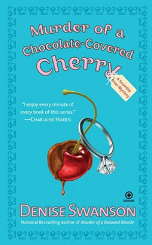 Kniha Murder of a Chocolate-Covered Cherry Denise Swanson