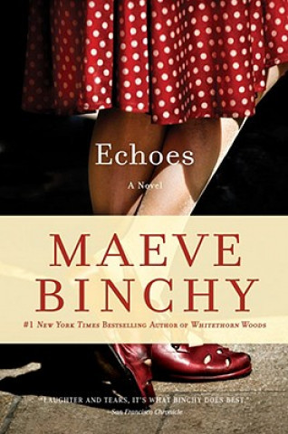 Kniha Echoes Maeve Binchy