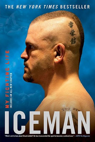 Kniha Iceman Chuck Liddell