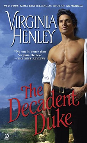 Książka The Decadent Duke Virginia Henley