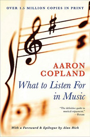 Könyv What to Listen For in Music Aaron Copland