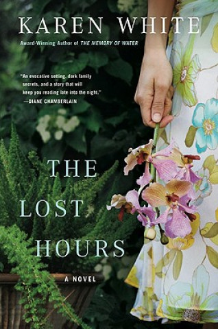 Kniha The Lost Hours Karen White