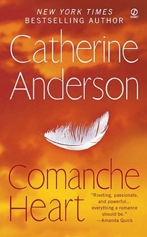 Carte Comanche Heart Catherine Anderson