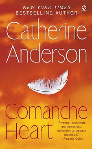 Livre Comanche Heart Catherine Anderson