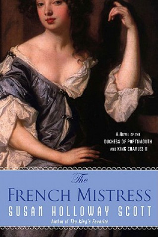 Kniha The French Mistress Susan Holloway Scott